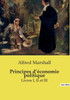 Principes d'Ã©conomie politique: Livres I, II et III