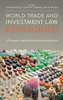 World Trade and Investment Law Reimagined : A Progressive Agenda for an Inclusive Globalization