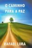 O Caminho Para a Paz