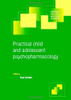 Pract Child Adolescent Psychopharm (Cambridge Child and Adolescent Psychiatry)