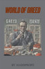 World Of Greed