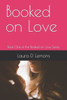 Booked on Love: Book One of the Booked on Love Series