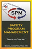Safety Program Management: ""Proof of Concept""
