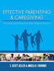 Effective Parenting and Caregiving : Practical Guidelines from Psychological Science - 9781793510020