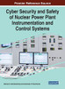 Cyber Security and Safety of Nuclear Power Plant Instrumentation and Control Systems - 9781799832775