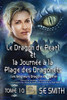 Le Dragon de Pearl et la Journée à la Plage des Dragonnets : Les Seigneurs Dragons de Valdier Tome 10