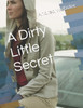 A Dirty Little Secret