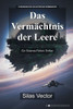 Das Vermächtnis der Leere: Ein Science-Fiction-Thriller