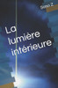 La lumière intérieure