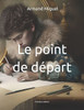 Le point de départ