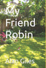 My Friend Robin