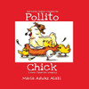 Pollito - Chick : Learn Spanish Singing - Aprende Ingles Cantando: Learn Spanish Singing - Aprende Ingles Cantando