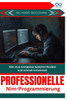 Professionelle NimProgrammierung: Wie man komplexe Systeme flexibel und schnell entwickelt