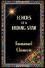 Echoes of a Fading Star