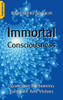 Immortal Consciousness: Space-time Phenomena Evidence And Visions