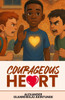 Courageous Heart