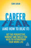 Career Fear (and How to Beat It) : Get the Perspective, Mindset and Skills You Need to Futureproof Your Work Life - 9781789664621