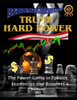 Trump Hard Power: The Power Game in Politics, Economics and Business