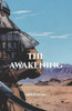 The Awakening