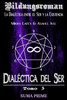 Dialéctica del Ser: Tomo III - Suma Prime