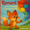 Renard Nanar: Et la Tempête émotionnelle