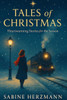 Tales of Christmas: Heartwarming Stories for the Season