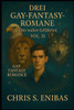 Drei Gay Fantasy Romane über wahre Gefährten Vol. 15