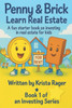 Penny & Brick Learn Real Estate: A fun starter book on investing in real estate for kids