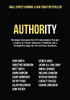 Authority : Strategic Concepts from 15 International Thought Leaders to Create Influence, Credibility and a Competitive Edge for You and Your Business - 9781950710973