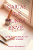 Cartas que nunca envié: lo que el silencio no pudo borrar