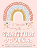 5 Minute Girls Gratitude Journal : 100 Day Gratitude Journal for Girls with Daily Journal Prompts, Fun Challenges, and Inspirational Quotes (Unicorn Design for Kids Ages 5-10)