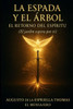 EL RETORNO - La Espada y El Árbol