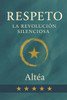 Respeto: La revolución silenciosa