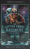 The Cotton Candy Massacre: The F-F-F-Final Chapter