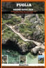 Puglia Hiking Guide 2026: Coastal Clifftop Walks, Olive Grove Paths, and Winter Sun Trails in Southern Italy