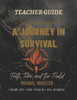 A Journey In Survival: Faith, Fire, and the Field - Teacher Guide