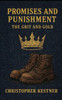 Promises and Punishment: The Grit and Gold