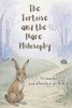The Tortoise and the Hare Philosophy: The same race, reads differently at ages 10, 20, 50