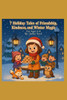 7 Holiday Tales of Friendship, Kindness, and Winter Magic for Ages 4-8: Kindness, and Winter Magic for Ages 4-8