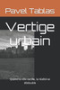 Vertige urbain: Quand la ville vacille, la réalité se dédouble