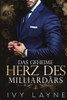 Das Geheime Herz des Milliardärs: Liebesroman