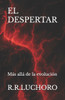 El Despertar: Más allá de la evolución