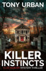 Killer Instincts: A Lee Kilburn FBI Thriller