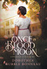 Once In A Blood Moon