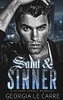 Saint & Sinner : A Second Chance Romance