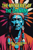 The Mysteries of the Shamans
