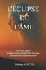 L'Éclipse de l'Âme: Nuits Noires de l'Âme
