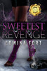 Sweetest Revenge : Kaleb and Monica's Tale