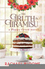 The Truth in Tiramisu: A Poppy Creek Novel