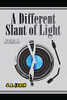 A Different Slant of Light - 9781737756927